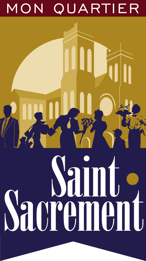 Affichette : Mon quartier Saint-Sacrement. Dessin ombragé de l'église Saint-Sacrement. Ombres d'hommes et femmes en tenue de soirée.